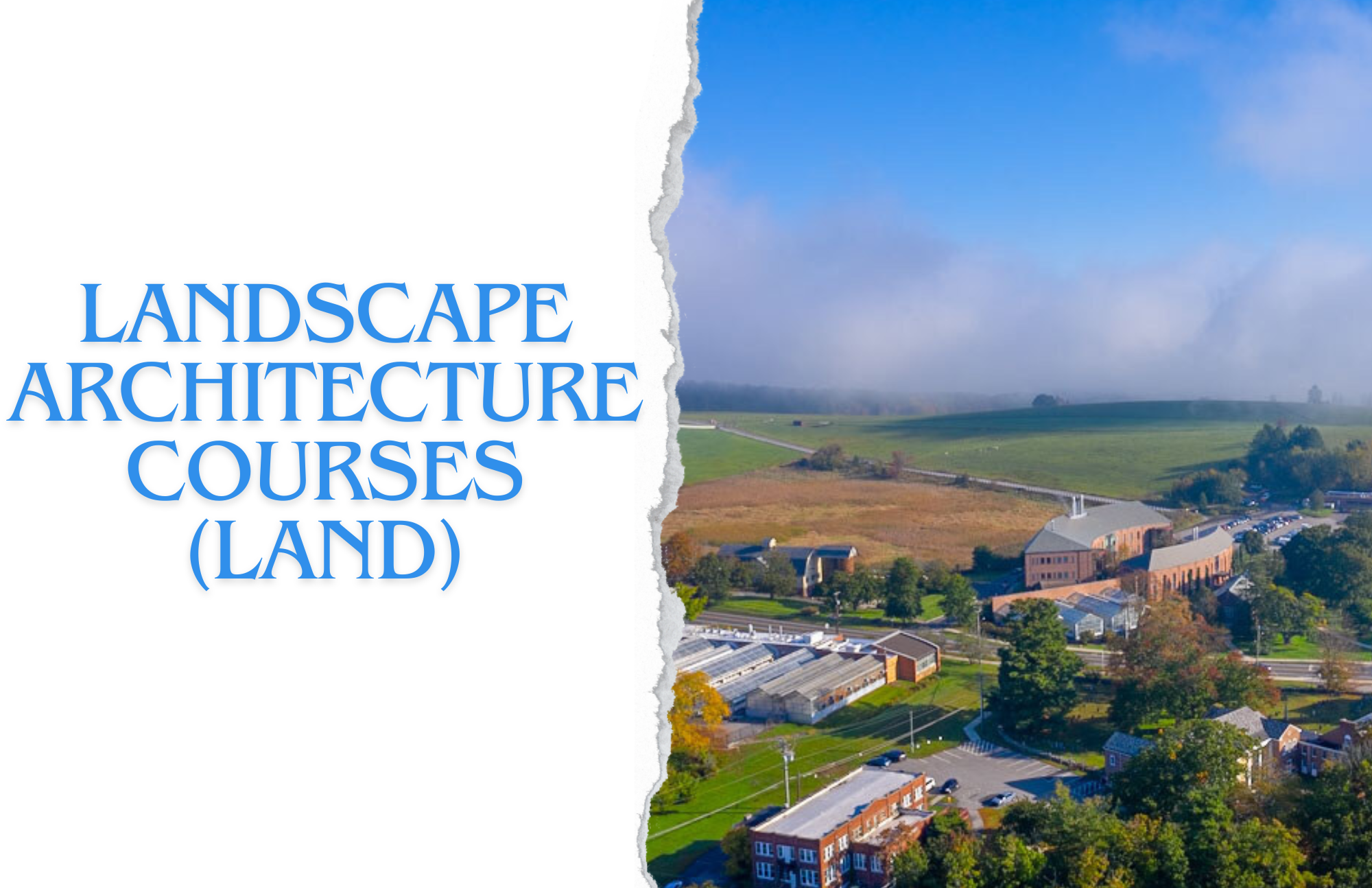 Landscape Architecture Fall 2024 Courses